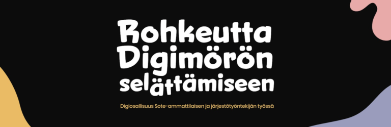Digimörköjen selätystä koulutuksella